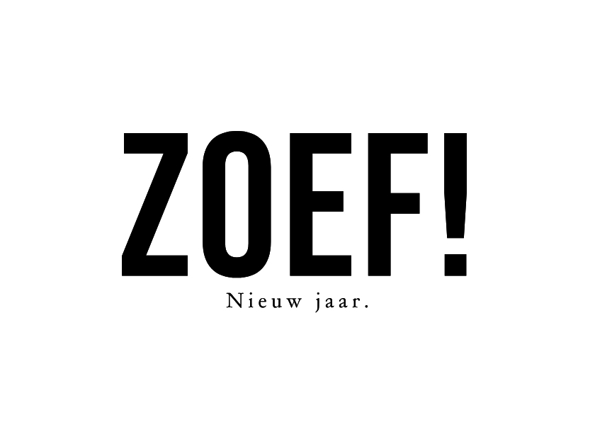 Nieuwjaarskaart grappig 'Zoef! Nieuw jaar.' - Nieuwjaarskaarten Nieuwjaarskaarten - Nieuwjaarskaart grappig 'Zoef! Nieuw jaar.'