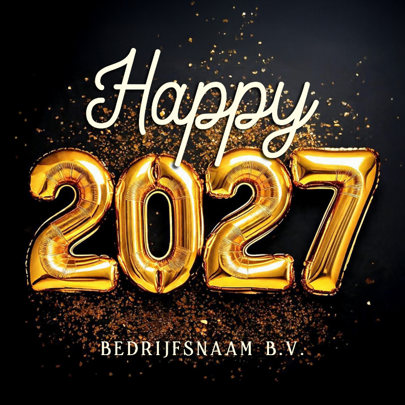 Nieuwjaarskaart happy 2027 folieballonnen goud - Nieuwjaarskaarten Nieuwjaarskaarten - Nieuwjaarskaart happy 2027 folieballonnen goud