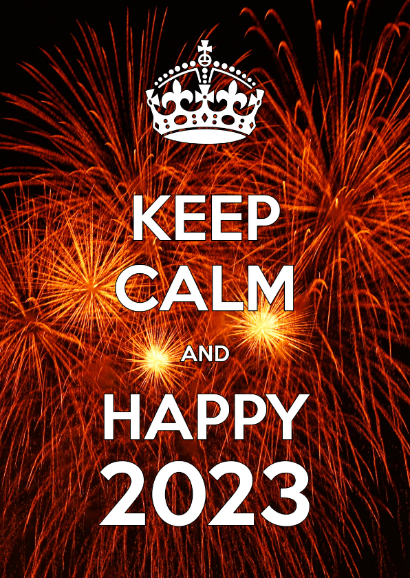 Nieuwjaarskaart Keep Calm and Happy - Nieuwjaarskaarten Nieuwjaarskaarten - Nieuwjaarskaart Keep Calm and Happy