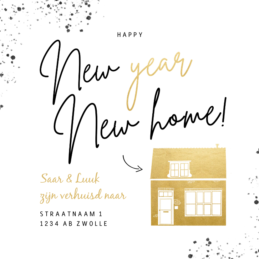 Nieuwjaarskaarten - Nieuwjaarskaart new year new home verhuiskaart goudlook