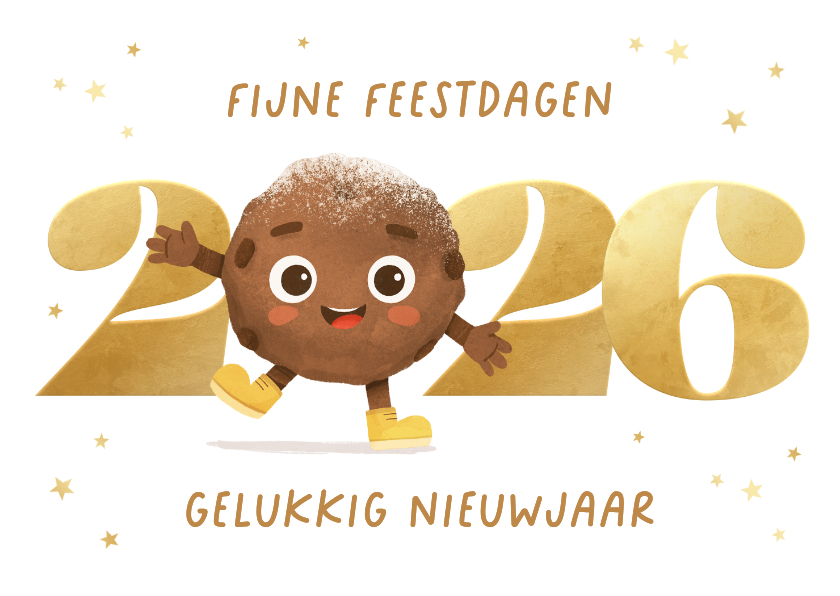 Nieuwjaarskaarten - Nieuwjaarskaart oliebol 2026 goud sterren grappig