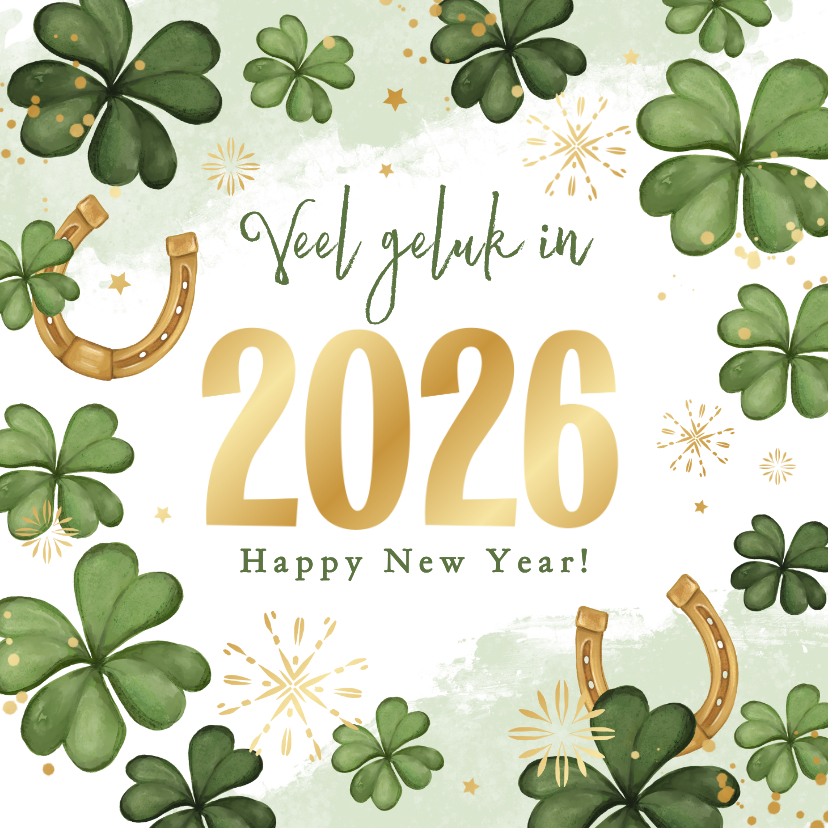 Nieuwjaarskaarten - Nieuwjaarskaart veel geluk in 2026 klavertje vier hoefijzer