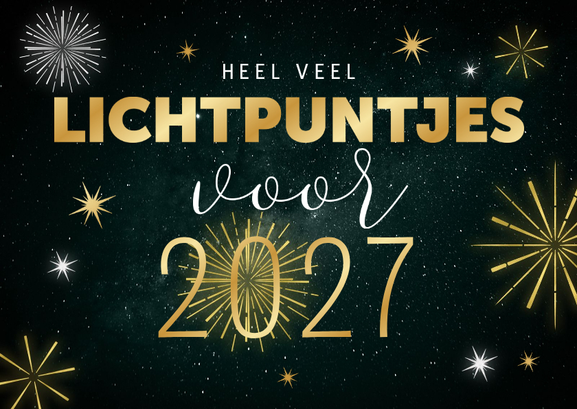 Nieuwjaarskaart veel lichtpuntjes in 2027 vuurwerk goud - Nieuwjaarskaarten Nieuwjaarskaarten - Nieuwjaarskaart veel lichtpuntjes in 2027 vuurwerk goud