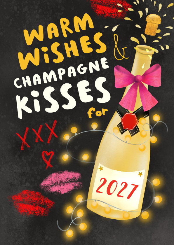 Nieuwjaarskaart 'Warm wishes and champagne kisses'. - Nieuwjaarskaarten Nieuwjaarskaarten - Nieuwjaarskaart 'Warm wishes and champagne kisses'.