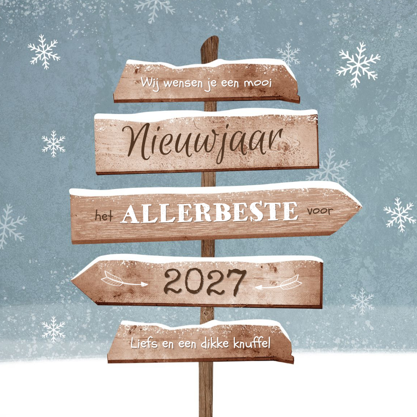 Nieuwjaarskaart winterse wegwijzers sneeuw - Nieuwjaarskaarten Nieuwjaarskaarten - Nieuwjaarskaart winterse wegwijzers sneeuw