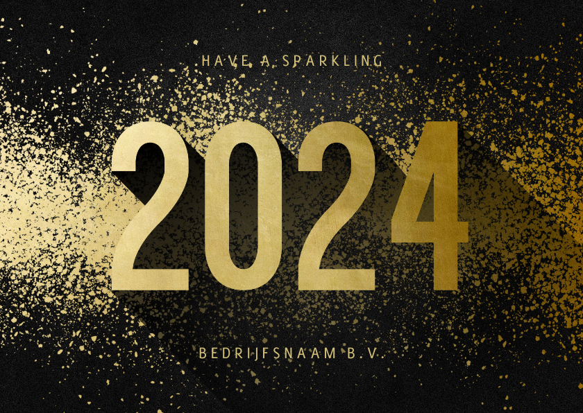 Nieuwjaarskaarten - Nieuwjaarskaart zakelijk 2024 goudlook met spetters