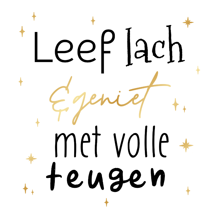 Nieuwjaarskaarten - Nieuwjaarskaartje leef met volle teugen goudfolie sterren