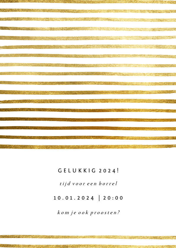Uitnodiging nieuwjaarsborrel strepen goud - Nieuwjaarskaarten Nieuwjaarskaarten - Uitnodiging nieuwjaarsborrel strepen goud