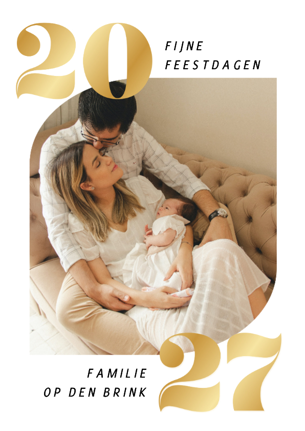 Witte fotokaart fijne feestdagen met goudlook 2027 - Nieuwjaarskaarten Nieuwjaarskaarten - Witte fotokaart fijne feestdagen met goudlook 2027