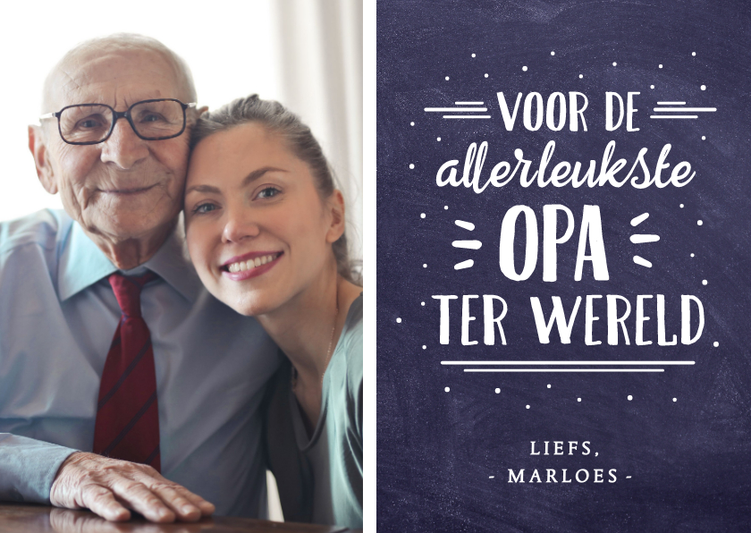 Moderne kaart voor de allerleukste opa van de wereld - Opa en Oma kaarten Opa en Oma kaarten - Moderne kaart voor de allerleukste opa van de wereld