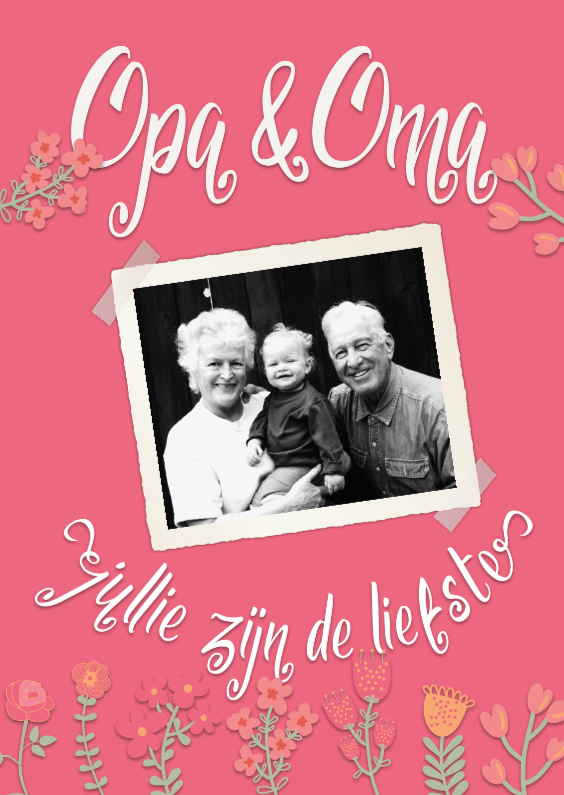Opa & oma: jullie zijn de liefste - Opa en Oma kaarten Opa en Oma kaarten - Opa & oma: jullie zijn de liefste