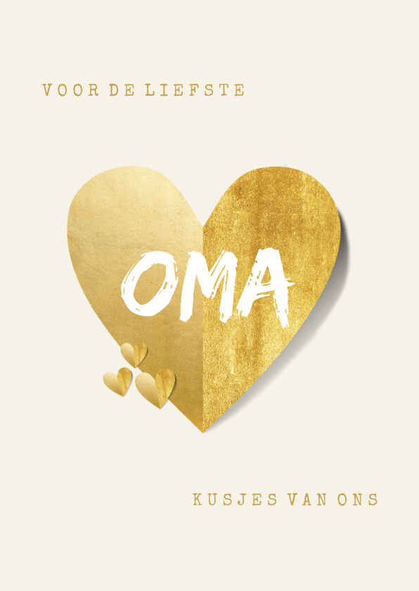 Oma kaart liefste met gouden hart - Opa en Oma kaarten Opa en Oma kaarten - Oma kaart liefste met gouden hart