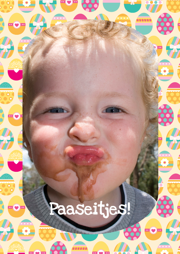 Paaskaart Paaseitjes Eigen Foto - Paaskaarten Paaskaarten - Paaskaart Paaseitjes Eigen Foto