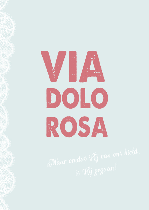 Paaskaart Via Dolorosa - Paaskaarten Paaskaarten - Paaskaart Via Dolorosa