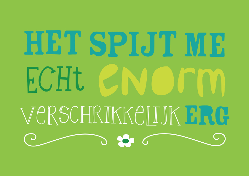Enorme spijt - Sorry kaarten Sorry kaarten - Enorme spijt