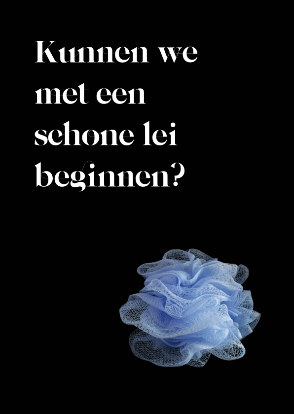 kunnen we met een schone lei beginnen - Sorry kaarten Sorry kaarten - kunnen we met een schone lei beginnen