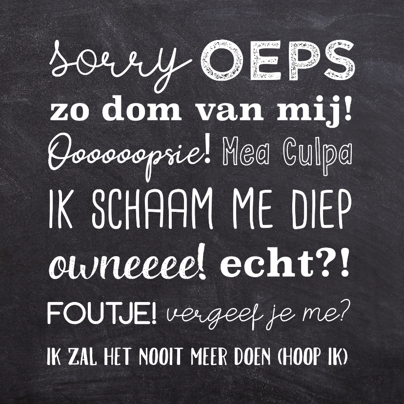 Sorry kaart - bij verjaardag vergeten of iets goedmaken - Sorry kaarten Sorry kaarten - Sorry kaart - bij verjaardag vergeten of iets goedmaken