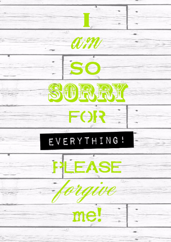 Woorden Please forgive me! - BK - Sorry kaarten Sorry kaarten - Woorden Please forgive me! - BK