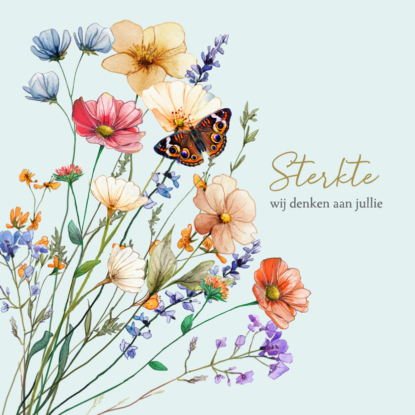 Mooie condoleancekaart met wilde bloemen en de tekst Sterkte - Sterkte kaarten Sterkte kaarten - Mooie condoleancekaart met wilde bloemen en de tekst Sterkte