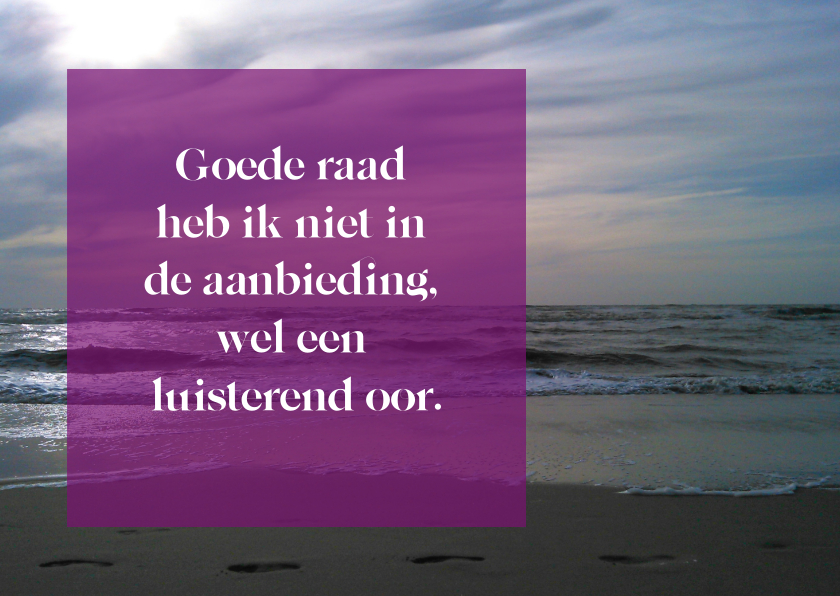 oneliner-ziek luisterend oor - Sterkte kaarten Sterkte kaarten - oneliner-ziek luisterend oor