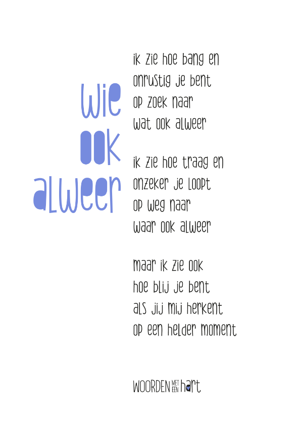 Sterkte gedicht alzheimer - Sterkte kaarten Sterkte kaarten - Sterkte gedicht alzheimer
