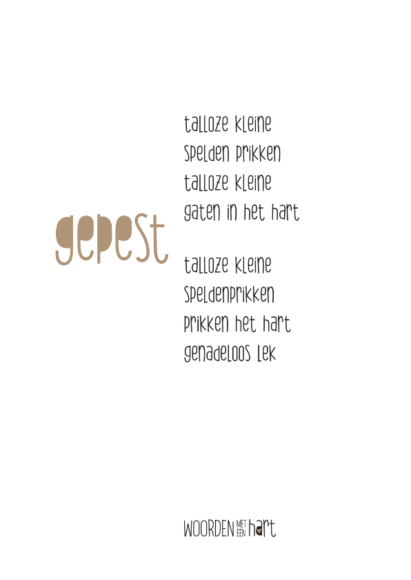 Sterkte gedicht Gepest - Sterkte kaarten Sterkte kaarten - Sterkte gedicht Gepest