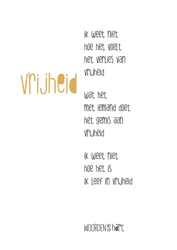 Sterkte gedicht Het gemis aan vrijheid - Sterkte kaarten Sterkte kaarten - Sterkte gedicht Het gemis aan vrijheid
