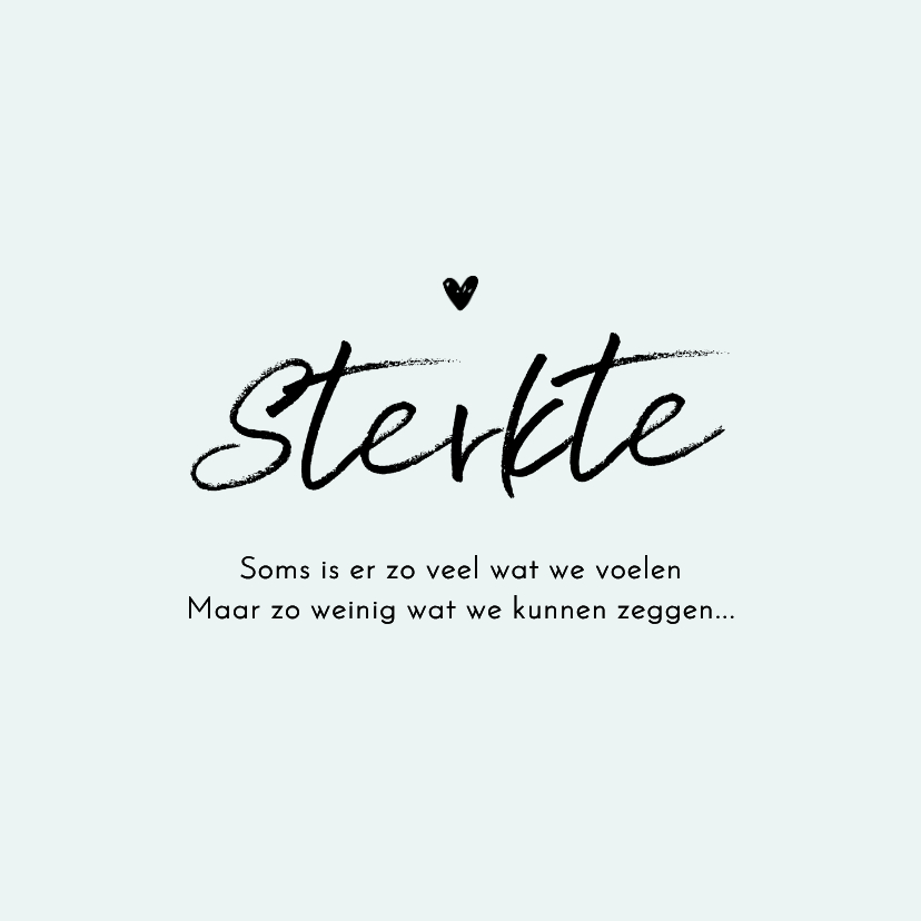 Sterkte kaarten - Sterkte kaart algemeen medeleven moeilijke tijd hartje