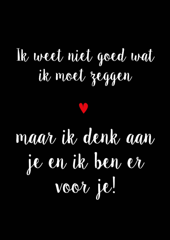 Sterkte kaart Ik ben er voor je - Sterkte kaarten Sterkte kaarten - Sterkte kaart Ik ben er voor je