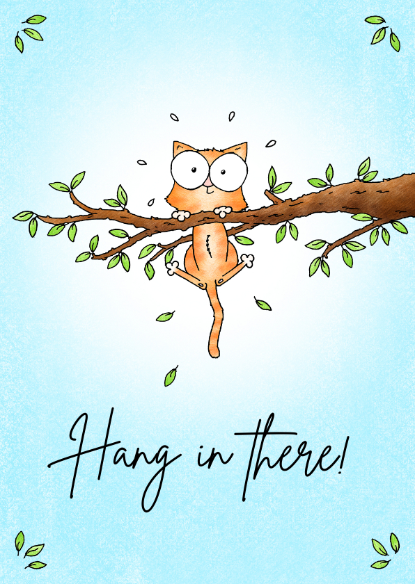Sterkte kaarten - Sterkte kaart kitten in de boom - Hang in there!