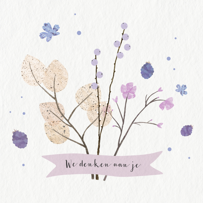 Sterkte kaart met paarse bloemen en takjes - Sterkte kaarten Sterkte kaarten - Sterkte kaart met paarse bloemen en takjes