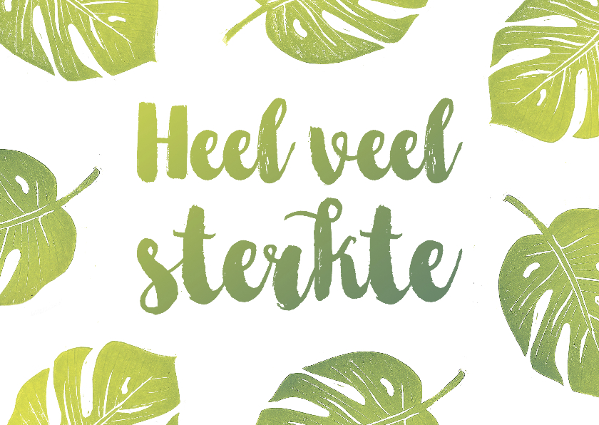 Sterkte kaarten - Sterktekaart monstera blaadjes