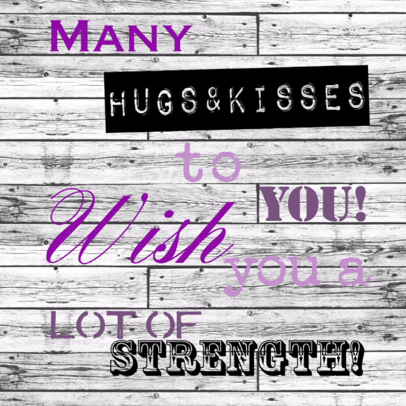 Woorden Hugs & Kisses - BK - Sterkte kaarten Sterkte kaarten - Woorden Hugs & Kisses - BK