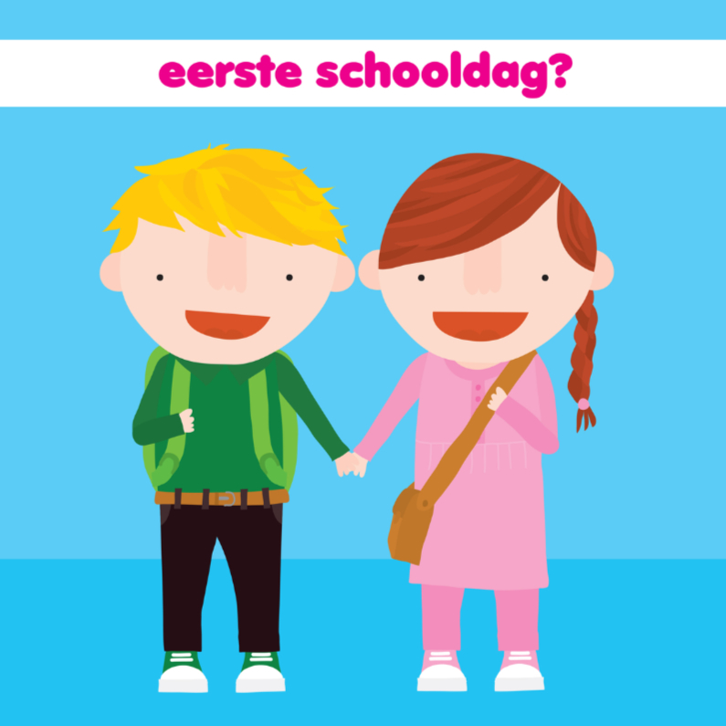 Kinderkaart 1e Schooldag - Succes kaarten Succes kaarten - Kinderkaart 1e Schooldag