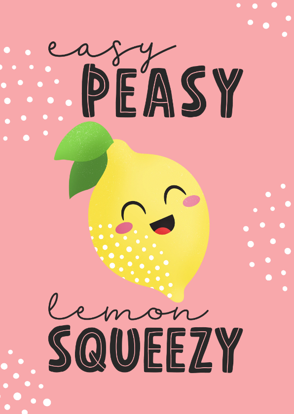 Succes kaart cute citroen easy peasy lemon squeezy kawaii - Succes kaarten Succes kaarten - Succes kaart cute citroen easy peasy lemon squeezy kawaii