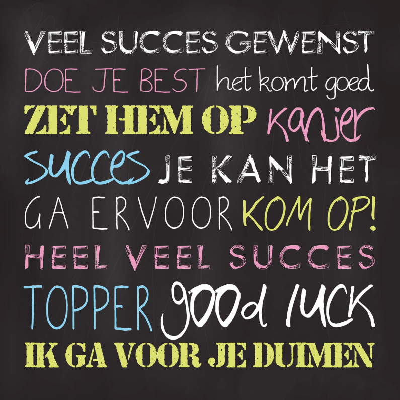 Succes kaart krijtbord tekst - Succes kaarten Succes kaarten - Succes kaart krijtbord tekst