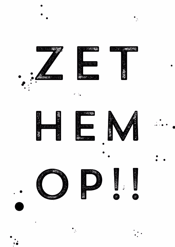 Succes kaart zet hem op - Succes kaarten Succes kaarten - Succes kaart zet hem op