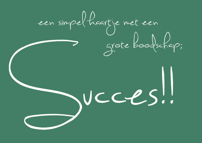 succes tekst - Succes kaarten Succes kaarten - succes tekst