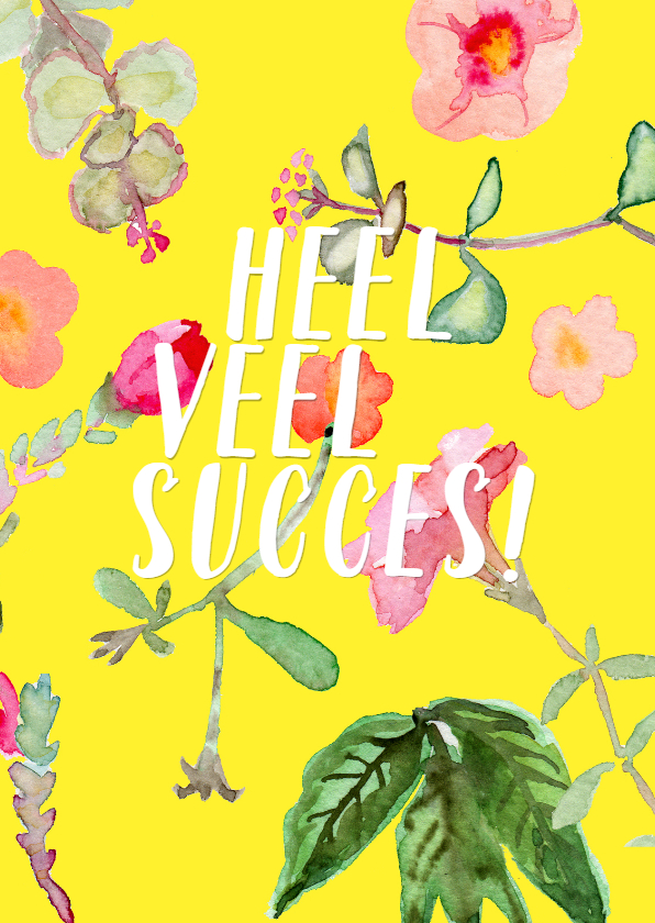 Succeskaart met vrolijke, geschilderde plantjes - Succes kaarten Succes kaarten - Succeskaart met vrolijke, geschilderde plantjes
