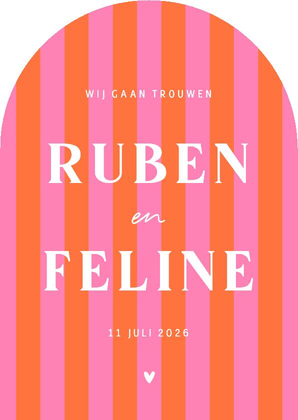 Hip en trendy trouwkaartje gestreept roze oranje hartje boog - Trouwkaarten Trouwkaarten - Hip en trendy trouwkaartje gestreept roze oranje hartje boog