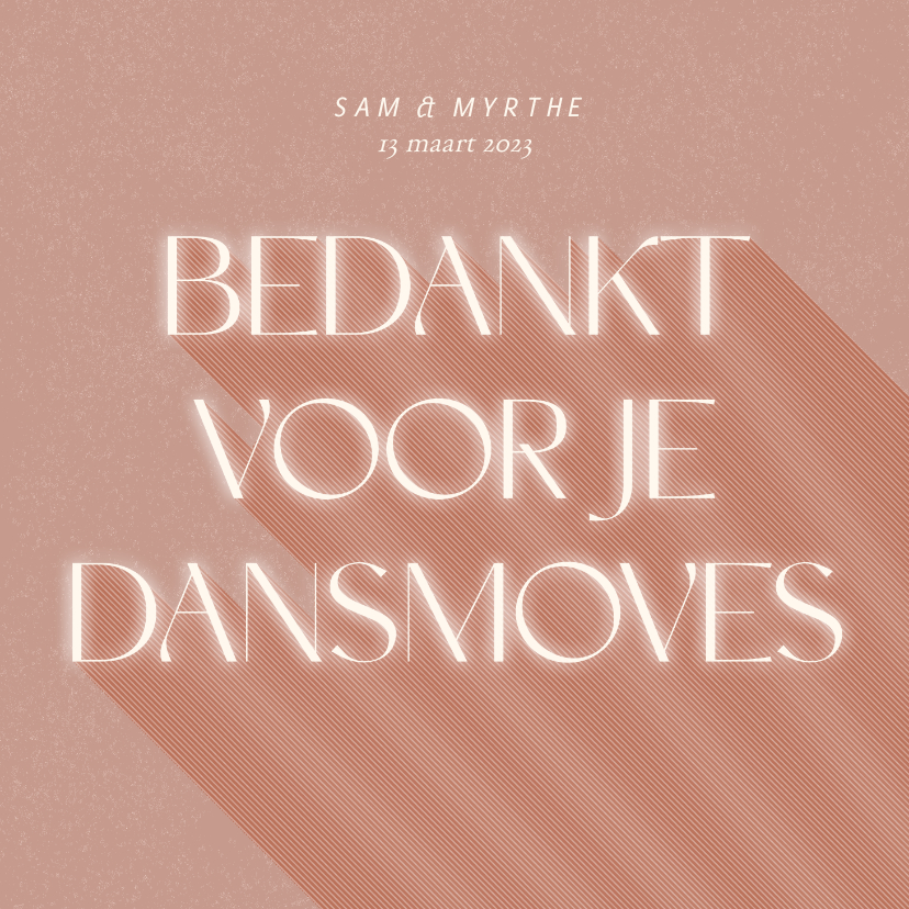 Origineel trouwkaartje bedankt voor je dansmoves - Trouwkaarten Trouwkaarten - Origineel trouwkaartje bedankt voor je dansmoves