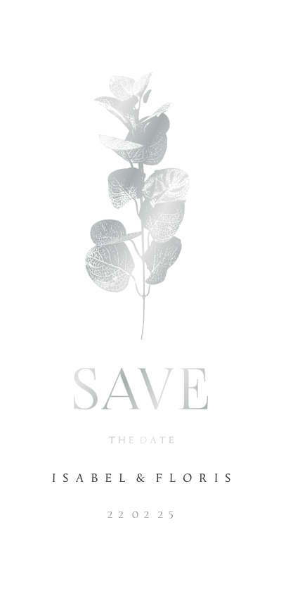 Save the date kaart eucalyptustak in zilver Save the date kaart eucalyptustak in zilver