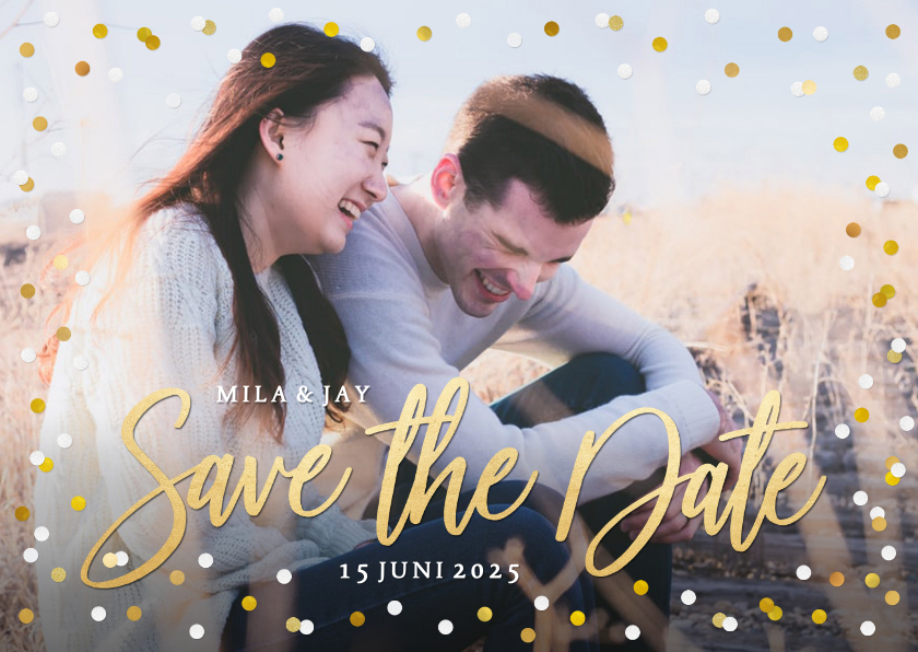Save the Date kaart met grote eigen foto en confetti kader - Trouwkaarten Trouwkaarten - Save the Date kaart met grote eigen foto en confetti kader