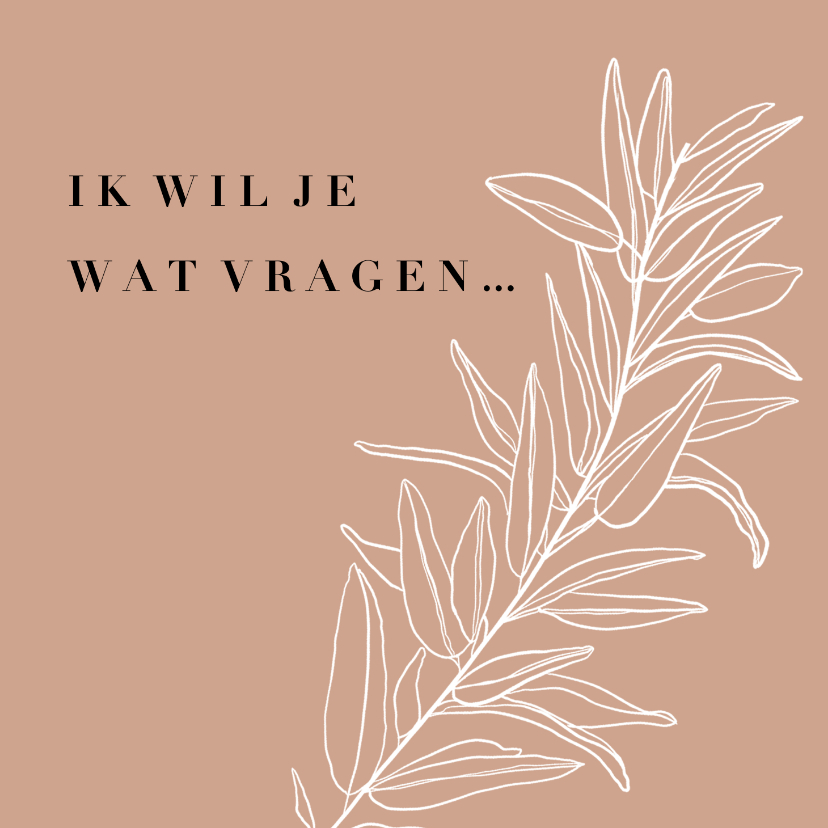 Trouwkaarten - Trendy 'Ik wil je wat vragen' bruidsmeisje botanisch aarde