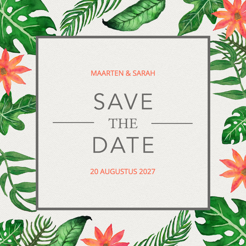 Tropical Save the Date - DH - Trouwkaarten Trouwkaarten - Tropical Save the Date - DH