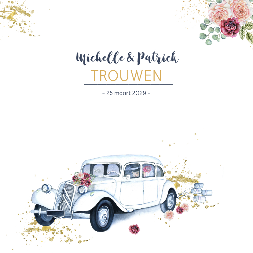Trouwen oldtimer rozen - Trouwkaarten Trouwkaarten - Trouwen oldtimer rozen