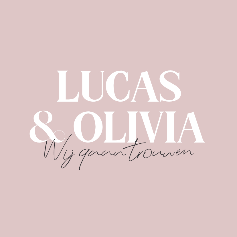 Trouwkaart minimalistisch met grote namen - Trouwkaarten Trouwkaarten - Trouwkaart minimalistisch met grote namen