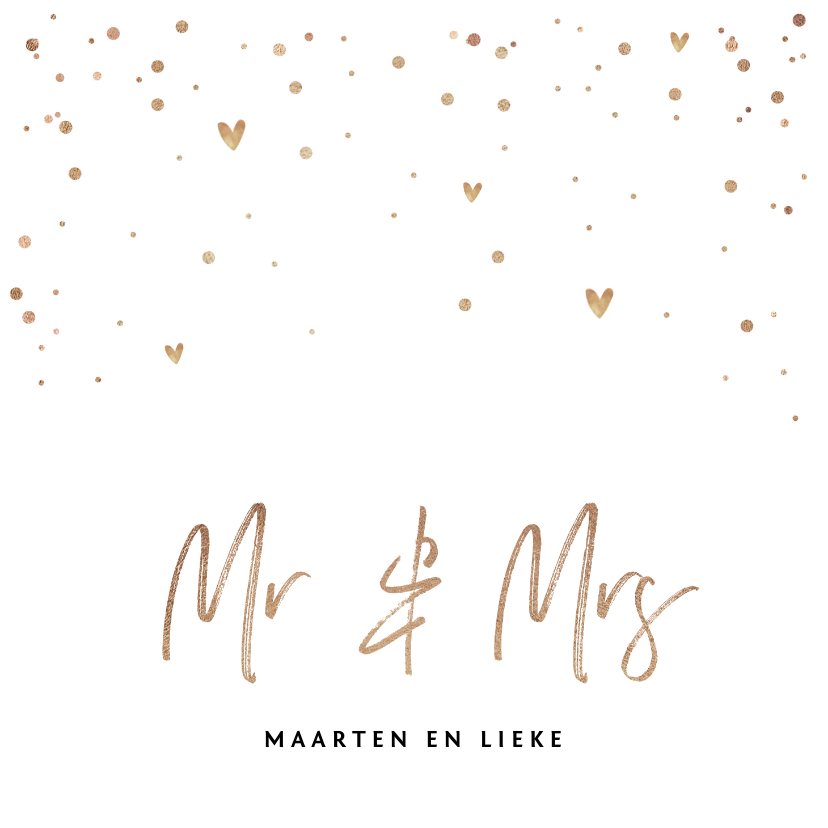 Trouwkaarten - Trouwkaart Mr & Mrs met goudlook tekst, confetti en hartjes