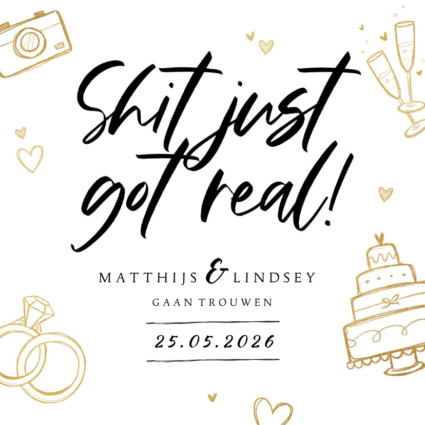 Trouwkaart Shit just got real grappig goud stijlvol - Trouwkaarten Trouwkaarten - Trouwkaart Shit just got real grappig goud stijlvol