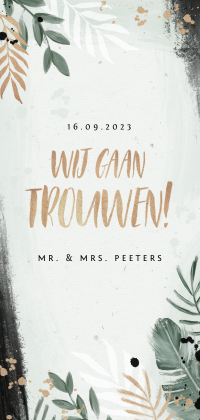 Trouwkaart stijlvol botanisch goud waterverf spetters - Trouwkaarten Trouwkaarten - Trouwkaart stijlvol botanisch goud waterverf spetters